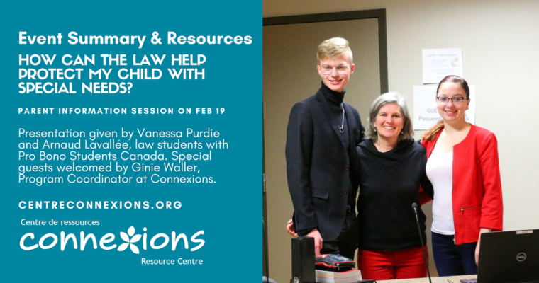 Parent Information Session Wrap-Up & Resources Shared: “How Can the Law Help Protect my Child with Special Needs?”
