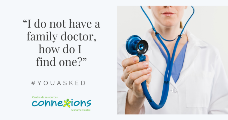 #YouAsked: “I do not have a family doctor, how do I find one?”