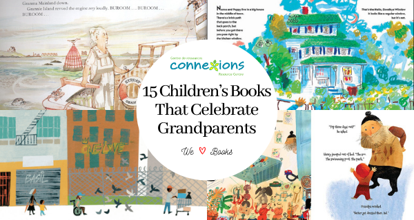 15 Children’s Books that Celebrate Grandparents