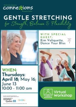 Gentle Stretching virtual workshop for the 55+ community