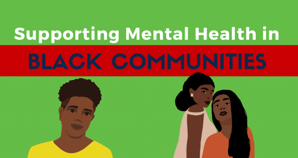 Mental Health in Black communities